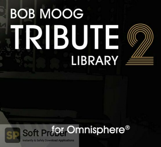 Spectrasonics Bob Moog Tribute Library Latest Version Download-Softprober.com