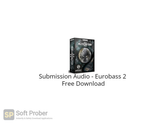 Submission Audio Eurobass 2 Free Download-Softprober.com