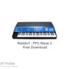 Waldorf – PPG Wave 3 2022 Free Download