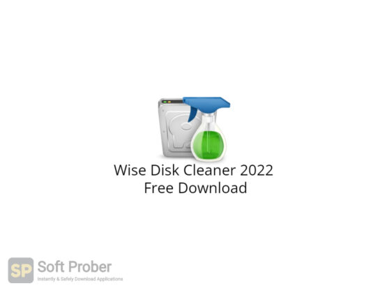 Wise Disk Cleaner 2022 Free Download-Softprober.com