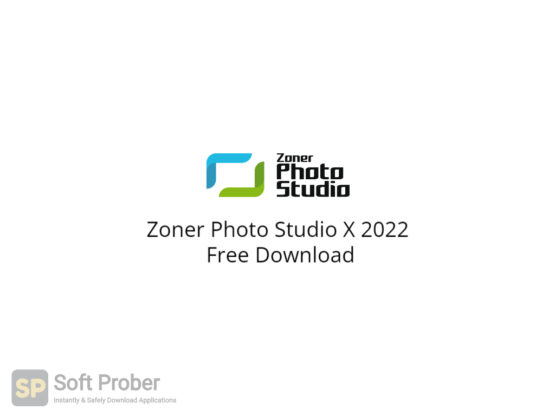 Zoner Photo Studio X 2022 Free Download-Softprober.com