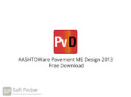 AASHTOWare Pavement ME Design 2013 Free Download-Softprober.com