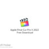 Apple Final Cut Pro X 2022 Free Download
