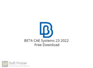 BETA CAE Systems 23 2022 Free Download-Softprober.com