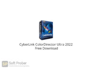 CyberLink ColorDirector Ultra 2022 Free Download-Softprober.com