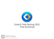 EaseUS Todo Backup 2022 Free Download-Softprober.com