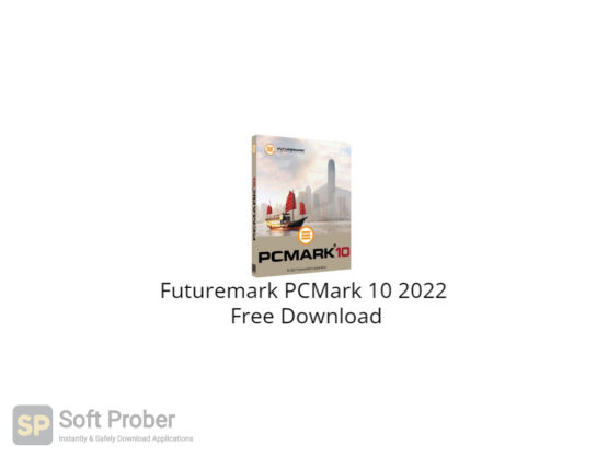 Futuremark PCMark 10 2022 Free Download-Softprober.com