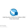 Intel Quartus Prime Pro Edition 2022 Free Download
