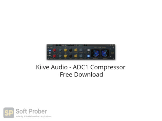 Kiive Audio ADC1 Compressor Free Download-Softprober.com