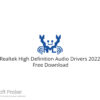 Realtek High Definition Audio Drivers 2022 Free Download