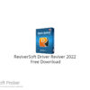 ReviverSoft Driver Reviver 2022 Free Download