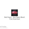 Rob Papen – Rob Papen Blue3 2022 Free Download