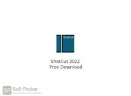 ShotCut 2022 Free Download-Softprober.com