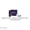 Signum Audio – Plug-Ins Collection 2022 Free Download