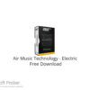 Air Music Technology – Electric 2022 Free Download