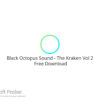 Black Octopus Sound – The Kraken Vol 2 2023  Free Download