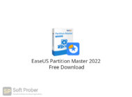 EaseUS Partition Master 2022 Free Download-Softprober.com