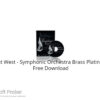 East West – Symphonic Orchestra Brass Platinum 2022 Free Download