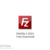 FileZilla 3 2022 Free Download