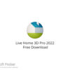 Live Home 3D Pro 2022 Free Download