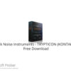 Sick Noise Instruments – TRYPTICON 2022 Free Download