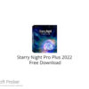 Starry Night Pro Plus 2023 Free Download