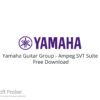 Yamaha Guitar Group – Ampeg SVT Suite 2022 Free Download