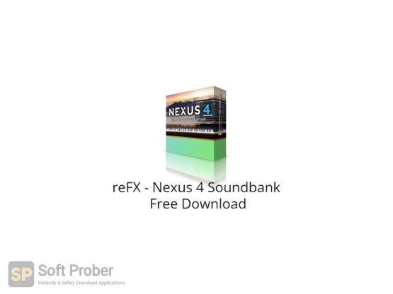 reFX Nexus 4 Soundbank Free Download-Softprober.com