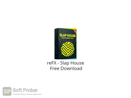 reFX Slap House Free Download-Softprober.com