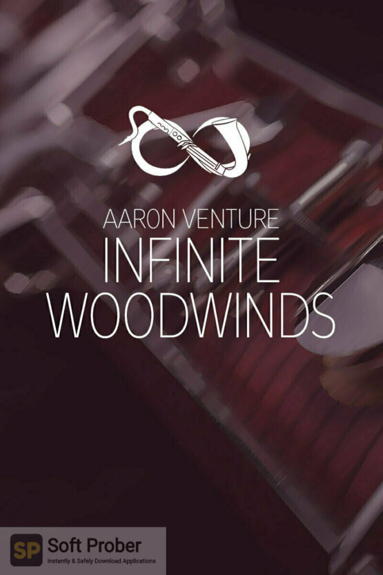 Aaron Venture Infinite Woodwinds v2.0 Direct Link Download-Softprober.com