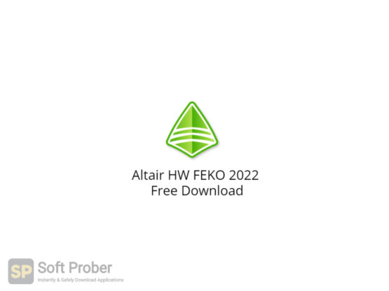 Altair HW FEKO 2022 Free Download-Softprober.com
