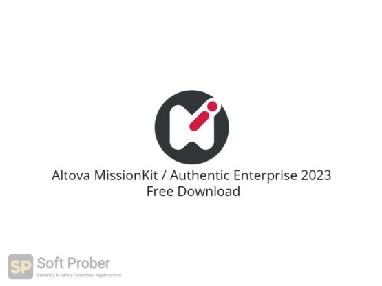 Altova MissionKit _ Authentic Enterprise 2023 Free Download-Softprober.com