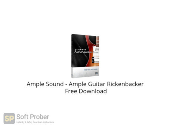 Ample Sound Ample Guitar Rickenbacker Free Download-Softprober.com
