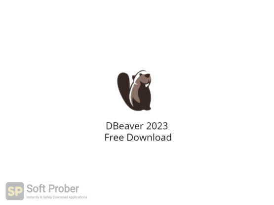 DBeaver 2023 Free Download-Softprober.com