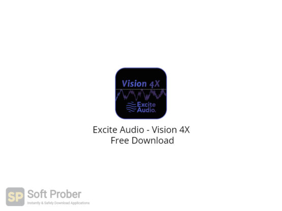 Excite Audio Vision 4X Free Download-Softprober.com