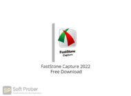 FastStone Capture 2022 Free Download-Softprober.com