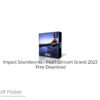 Impact Soundworks – Pearl Concert Grand 2023 Free Download