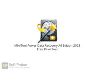 MiniTool Power Data Recovery All Edition 2023 Free Download-Softprober.com