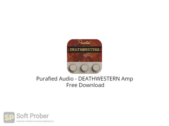 Purafied Audio DEATHWESTERN Amp Free Download-Softprober.com