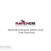 RavenDB Enterprise Edition 2023 Free Download