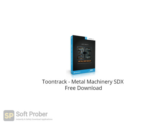 Toontrack Metal Machinery SDX Free Download-Softprober.com