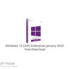 Windows 10 22H2 Enterprise January 2023  Free Download