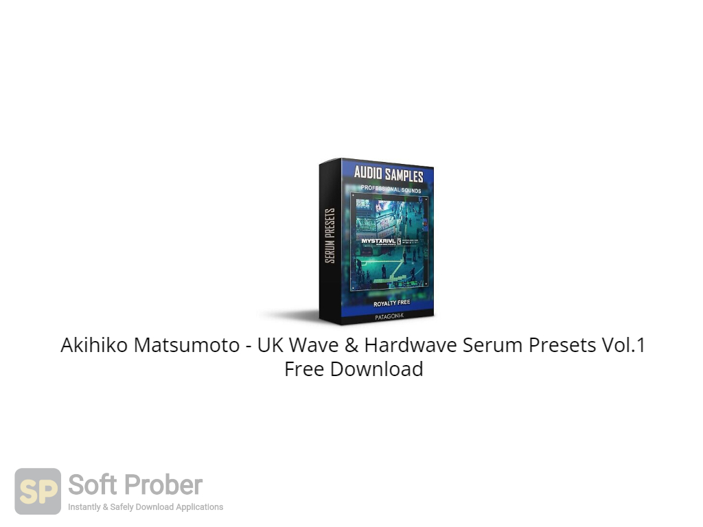 Akihiko Matsumoto - UK Wave & Hardwave Serum Presets Vol.1 Free.