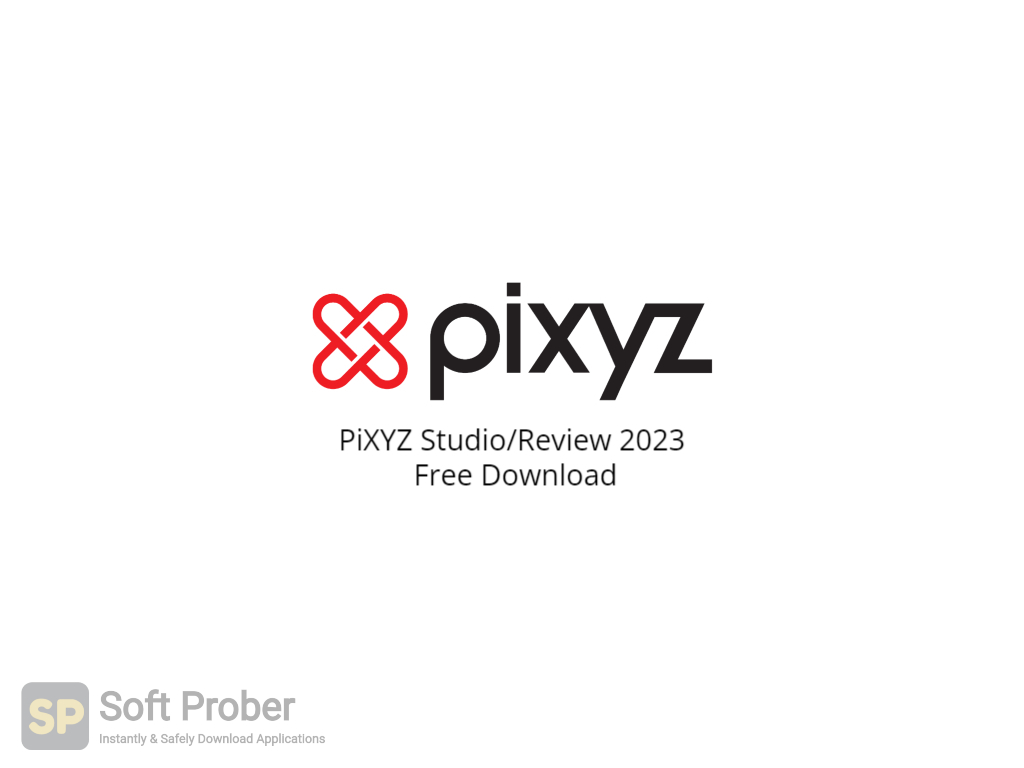 PiXYZ Studio/Review 2022 Free Download - SoftProber